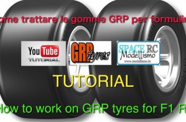 Come trattare le gomme GRP per formulino – How to work on GRP tyres for F1 RC